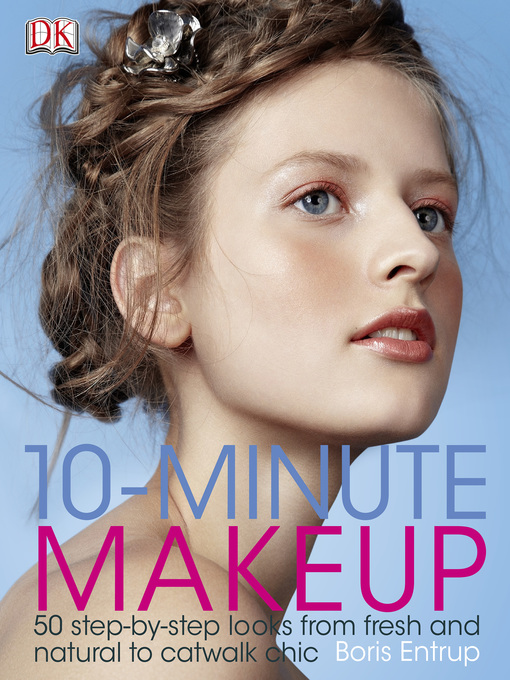 Title details for 10-Minute Makeup by Boris Entrup - Wait list